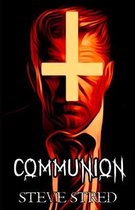 Father of Lies Trilogy- Communion