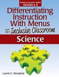 Differentiating Instruction With Menus for the Inclusive Classroom, Science