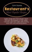 Restaurant's Most Popular Recipes
