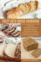 Tasty Keto Bread Cookbook