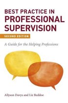 Best Practice in Professional Supervision, Second Edition