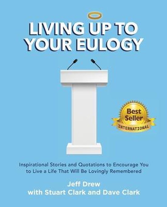 Living Up to Your Eulogy - cover