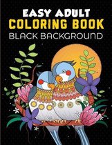 Easy Adult Coloring Book Black Background