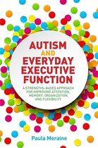 ISBN Autism and Everyday Executive Function, Santé, esprit et corps, Anglais, 160 pages