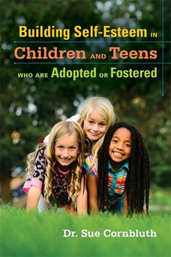 Building Self Esteem In Children & Teens - cover