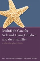 Multifaith Care Sick & Dying Children