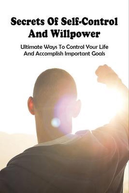 To improve willpower ways 5 Proven
