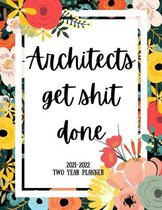 Architects Get Shit Done 2021-2022 Two Year Planner