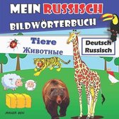 Russisch - Deutsch Für Kinder- Mein Russisch Bildwörterbuch