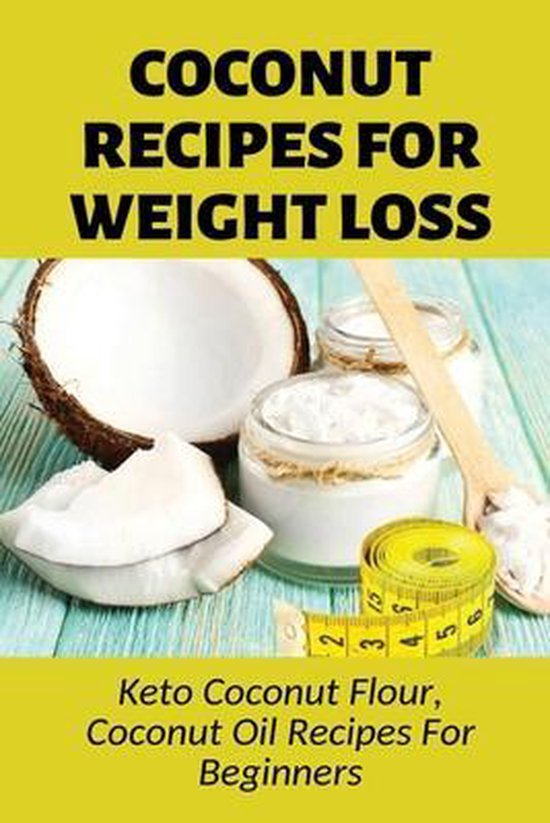 Coconut Recipes For Weight Loss - cover