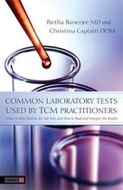 Comon Lab Tests Used By Tcm Practi