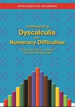 Understanding Dyscalculia & Numeracy Dif