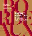 Bordeaux Grands Crus Classes