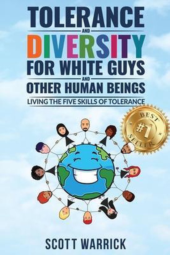 Tolerance and Diversity for White Guys...and Other Human Bei ... - cover