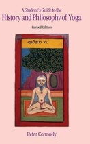 A Student's Guide to the History and Philosophy of Yoga