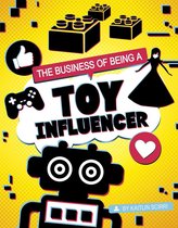 Influencers and Economics - The Business of Being a Toy Influencer