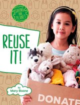 Saving Our Planet - Reuse It!