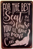 Kattenhebbedingen - wandbord - cat sign - Katten tekstbord - Best seat