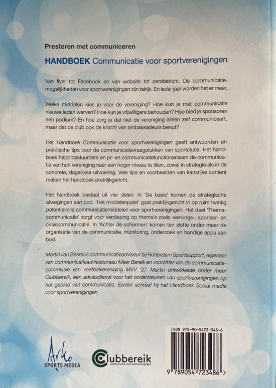 Boekomslag: 'Handboek Communicatie voor sportverenigingen'. Titel prominent in blauwe letters, met logo's 'Arko Sports Media' en 'Clubbereik'. ISBN 978-90-5472-348-6.