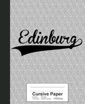 Cursive Paper: EDINBURG Notebook