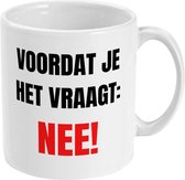 MUGZ - Grappige Mok - Theemokken - Koffiemokken - Cadeau - Voordat je het vraagt - Theetassen - Koffietassen