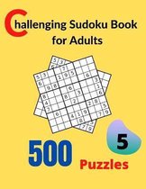 Challenging Sudoku Book for Adults Volume 5
