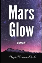 Mars Glow