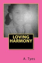 Loving Harmony