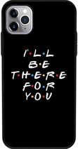 Friends telefoonhoesje Iphone 11 | I'll Be There For You | Friends TV-Show Merchandise | Zwart