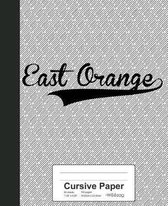 Cursive Paper: EAST ORANGE Notebook