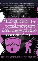 100 Quotes for People Who Are Dealing with the Coronavirus