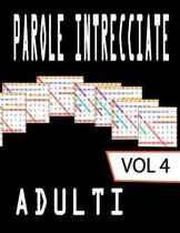 Parole intrecciate adulti