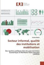 Secteur informel, qualite des institutions et mobilisation