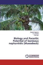 Biology and Parasitic Potential of Goniozus nephantidis (Muesebeck)