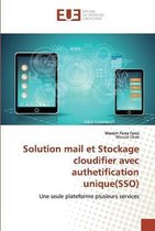 Solution mail et Stockage cloudifier avec authetification unique(SSO)