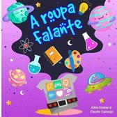 A roupa falante