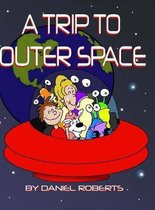 A Trip to Outer Space