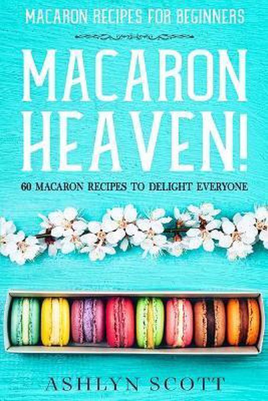 Macarons Recipe For Beginners - cover