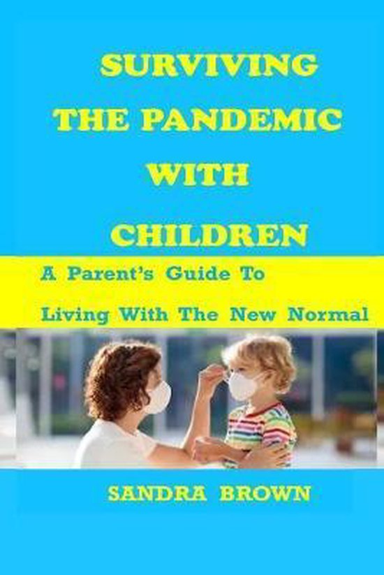Surviving the Pandemic with Children - cover
