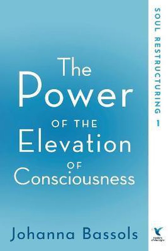 The Power of the Elevation of Consciousness - cover