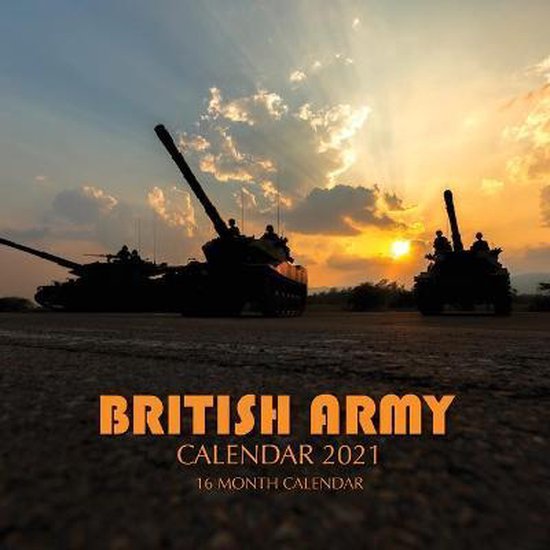 British Army Calendar 2021 9798690069988 Golden Print Boeken British Army Calendar 2025