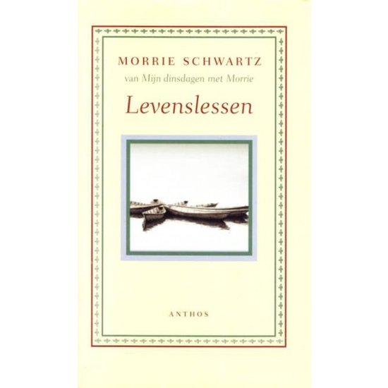Boekomslag van Levenslessen van Morrie. De cover toont een afbeelding van boten op het water.