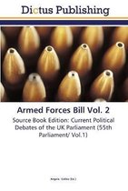 Armed Forces Bill Vol. 2
