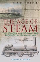 Brief History Of The Age Of Steam