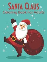 Santa Claus Coloring Book For Adults