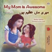 English Urdu Bilingual Collection- My Mom is Awesome (English Urdu Bilingual Book for Kids)