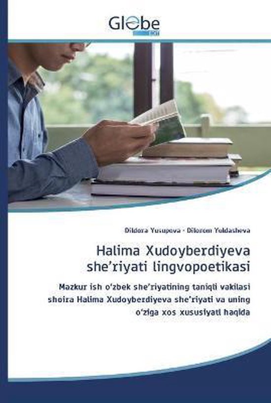 Halima Xudoyberdiyeva she'riyati lingvopoetikasi, DILDORA YUSUPOVA ...