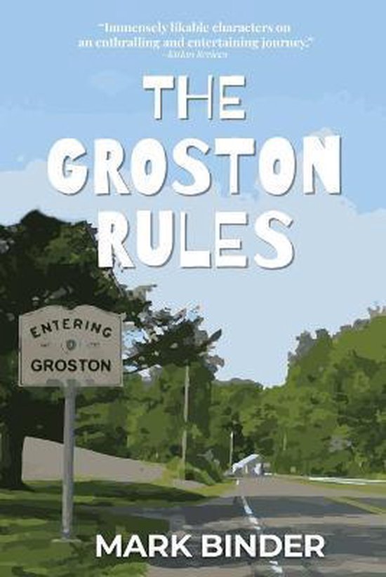 THE GROSTON RULES