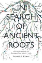 In Search Of Ancient Roots
