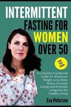 Intermittent Fasting for Women Over 50